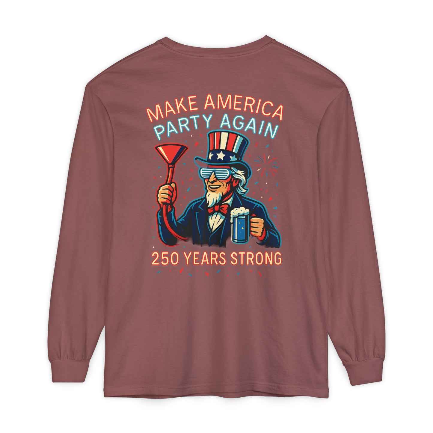 Make America Party Again Long Sleeve Tee