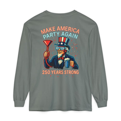 Make America Party Again Long Sleeve Tee