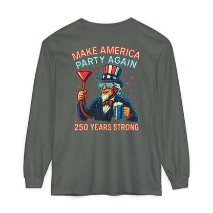 Make America Party Again Long Sleeve Tee
