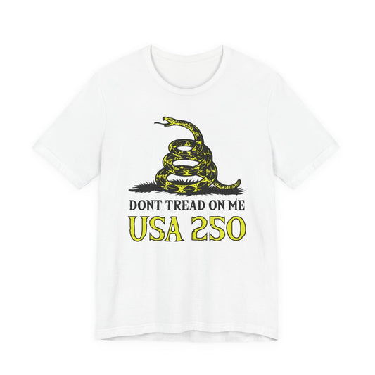Don't Tread On Me Tee