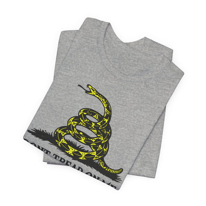 Don't Tread On Me Tee